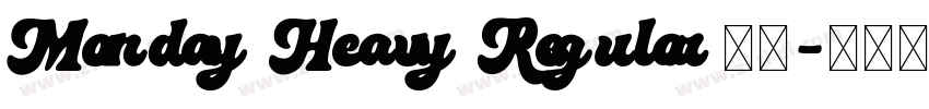 Monday Heavy Regular下载字体转换